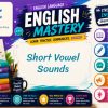 Short Vowel Sounds Lesson and Quiz