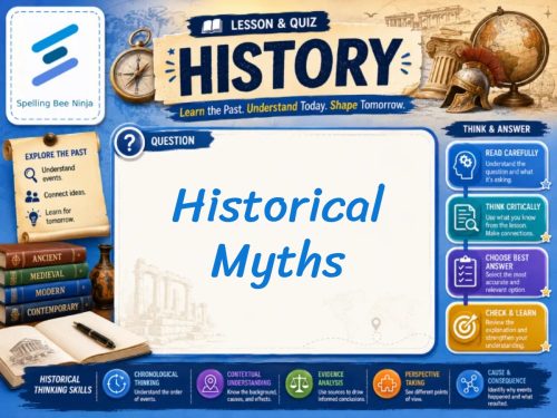 Historical Myths Lesson and Quiz