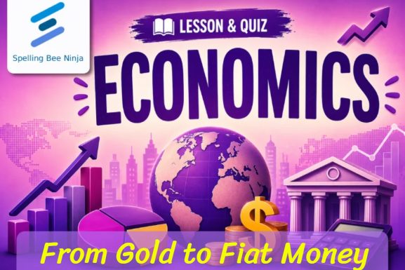 From Gold to Fiat Money Lesson and Quiz