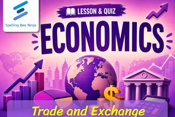 Trade and Exchange Lesson and Quiz