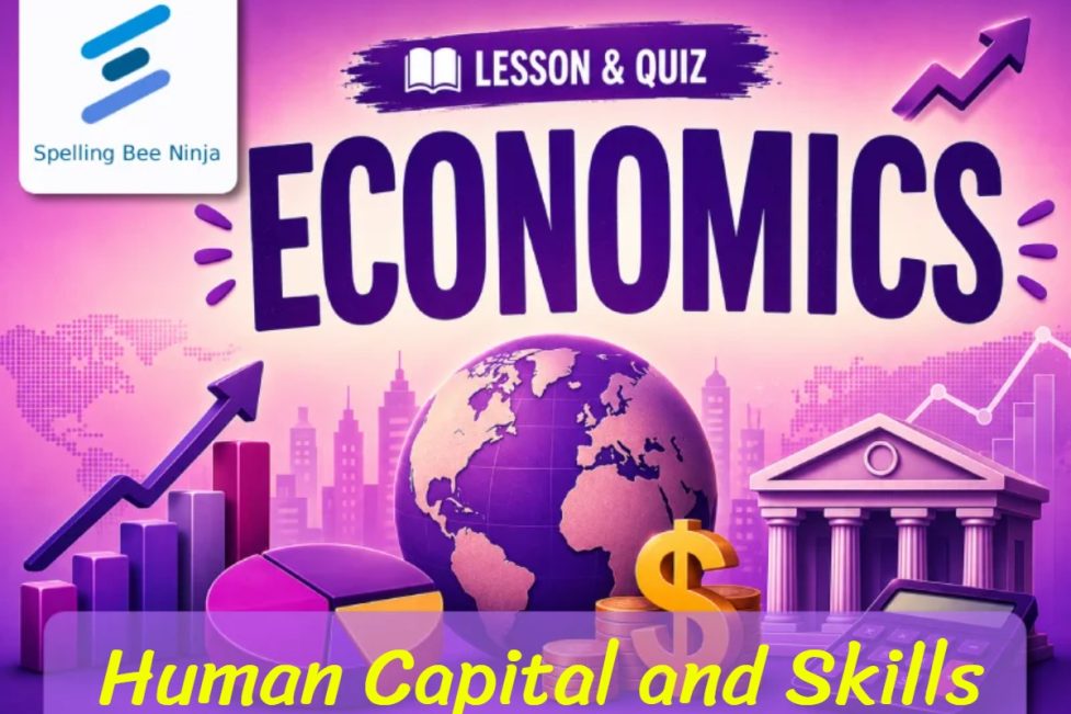 Human Capital and Skills