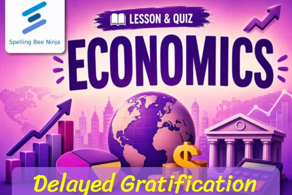Delayed Gratification Lesson and Quiz