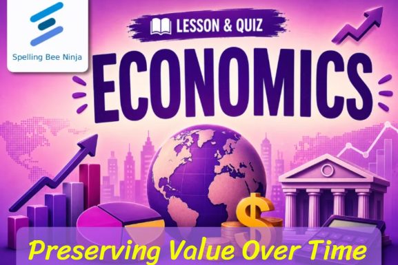 Preserving Value Over Time Lesson and Quiz