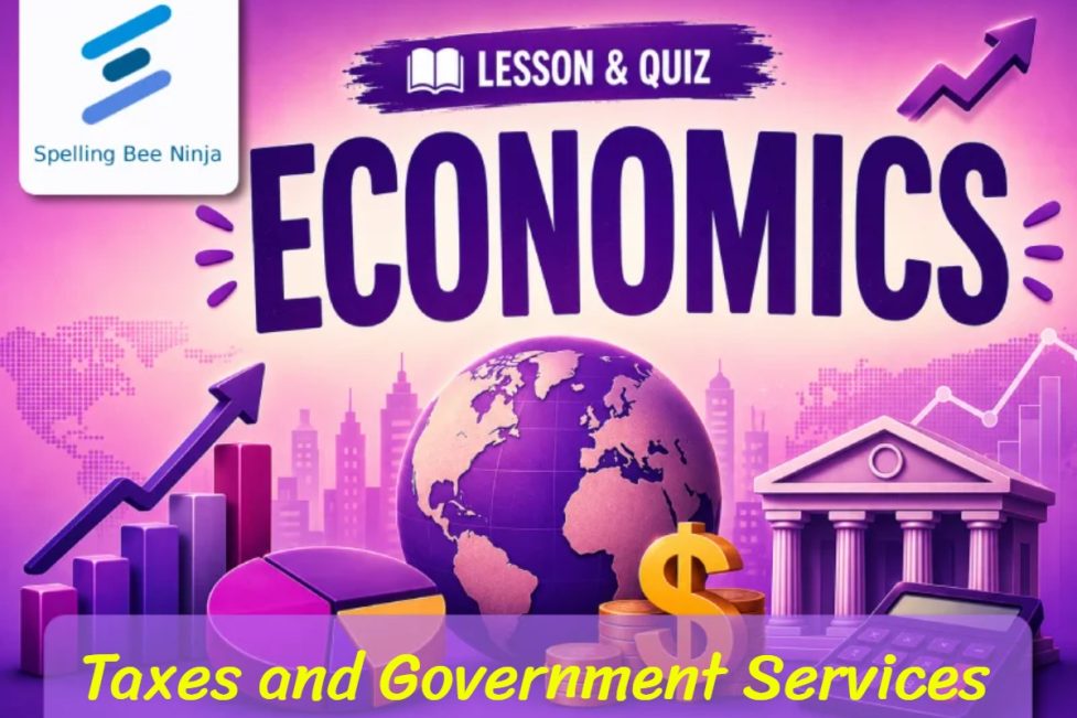 Taxes and Government Services Lesson and Quiz