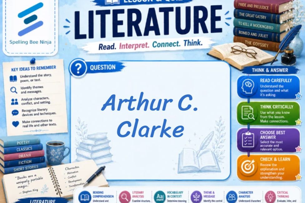 Arthur C. Clarke Lesson and Quiz