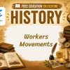 Workers' Movements and Communism Lesson: The Struggle for Change