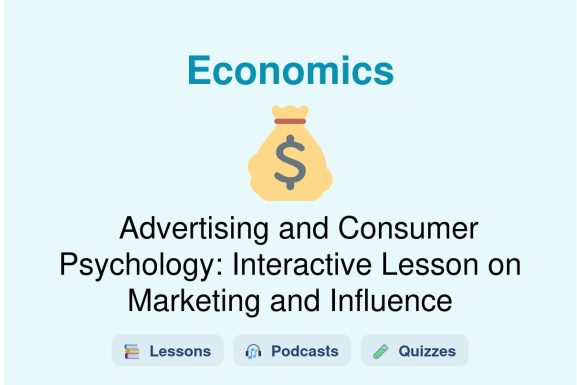 🎓 Advertising and Consumer Psychology: Interactive Lesson on Marketing and Influence
