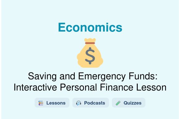 🎓 Saving and Emergency Funds: Interactive Personal Finance Lesson