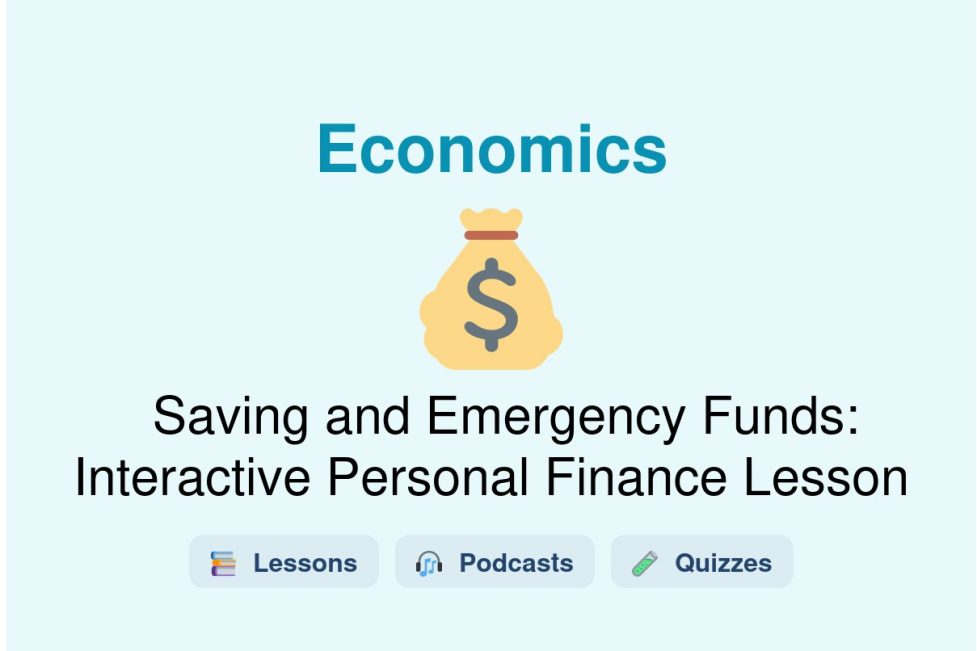🎓 Saving and Emergency Funds: Interactive Personal Finance Lesson