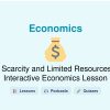 🎓 Scarcity and Limited Resources: Interactive Economics Lesson