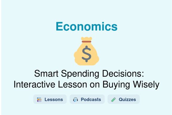 🎓 Smart Spending Decisions: Interactive Lesson on Buying Wisely