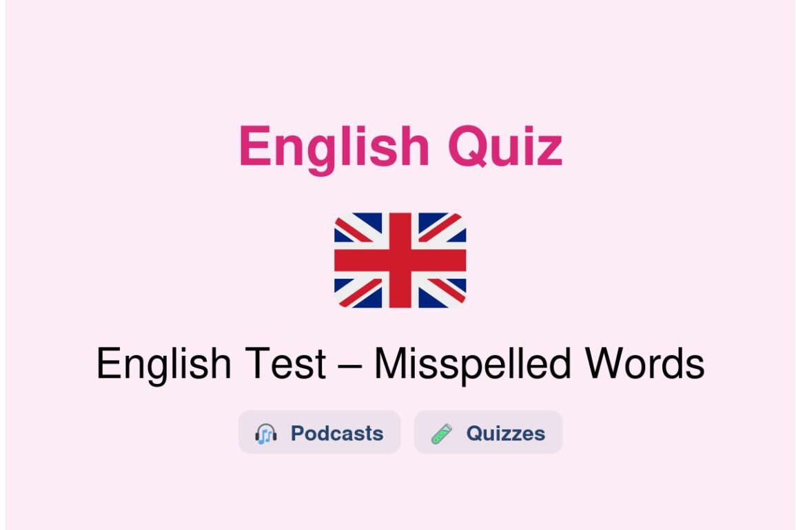 🎓 English Test – Misspelled Words