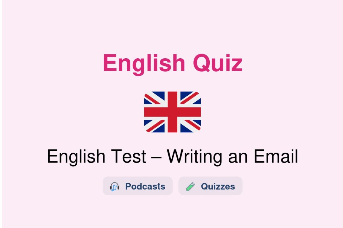 🎓 English Test – Writing an Email
