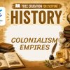 Colonialism Lesson: Empires, Expansion, and a Changing World