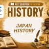 History of Japan Lesson: From Ancient Japan to the Modern Era