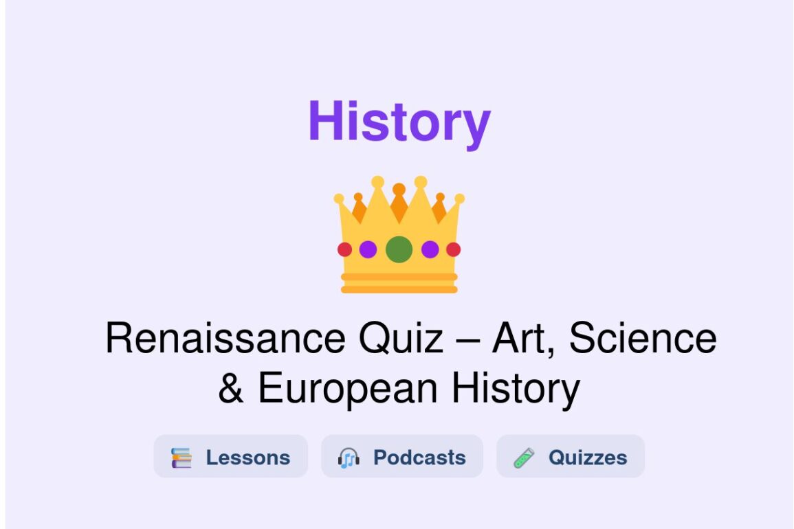 🎓 Renaissance Quiz – Art, Science & European History