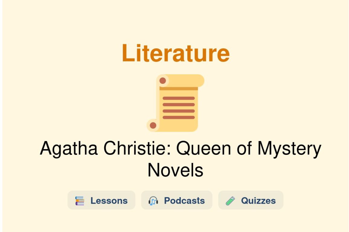 🎓 Agatha Christie: Queen of Mystery Novels