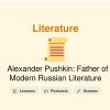 🎓 Alexander Pushkin: Father of Modern Russian Literature