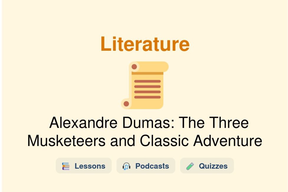 🎓 Alexandre Dumas: The Three Musketeers and Classic Adventure