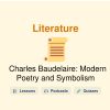🎓 Charles Baudelaire: Modern Poetry and Symbolism
