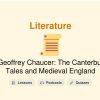 🎓 Geoffrey Chaucer: The Canterbury Tales and Medieval England