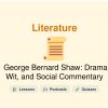 🎓 George Bernard Shaw: Drama, Wit, and Social Commentary