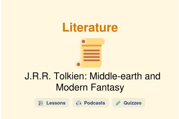 🎓 J.R.R. Tolkien: Middle-earth and Modern Fantasy