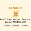 🎓 Leo Tolstoy: War and Peace and Literary Masterpieces