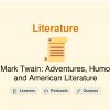 🎓 Mark Twain: Adventures, Humor, and American Literature