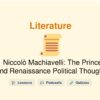🎓 Niccolò Machiavelli: The Prince and Renaissance Political Thought
