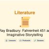 🎓 Ray Bradbury: Fahrenheit 451 and Imaginative Storytelling
