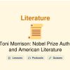 🎓 Toni Morrison: Nobel Prize Author and American Literature