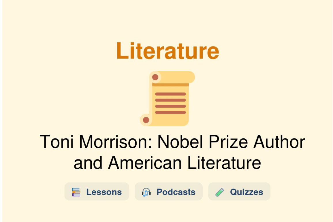🎓 Toni Morrison: Nobel Prize Author and American Literature