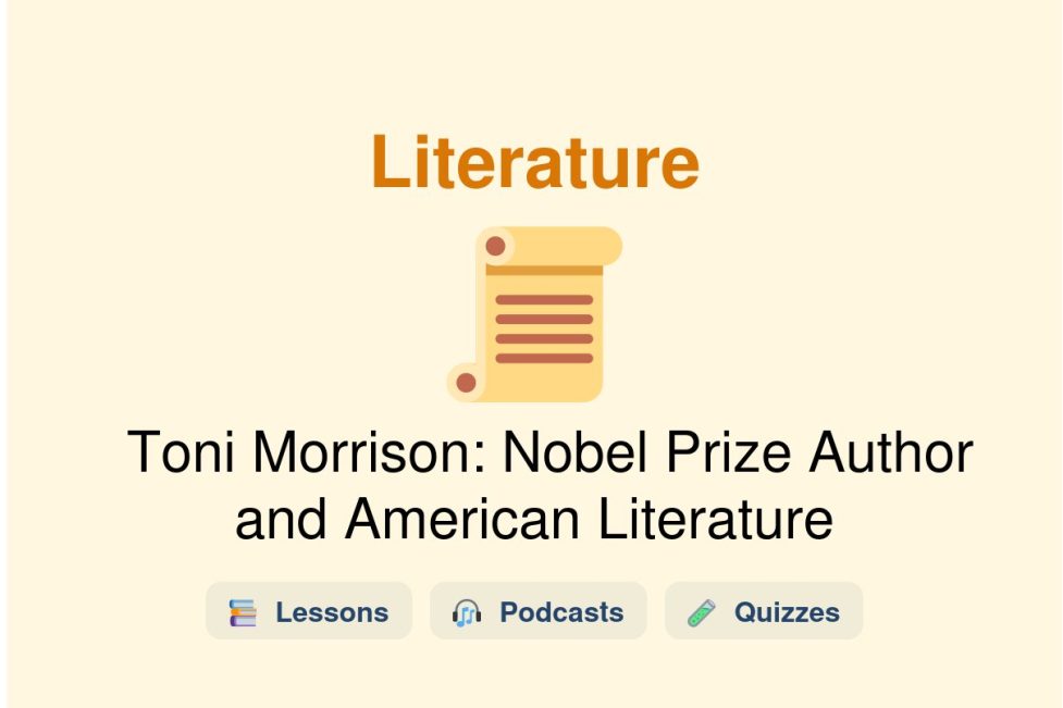 🎓 Toni Morrison: Nobel Prize Author and American Literature