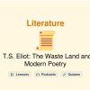 🎓 T.S. Eliot: The Waste Land and Modern Poetry