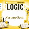 Assumptions Lesson: Identify Hidden Ideas in Arguments