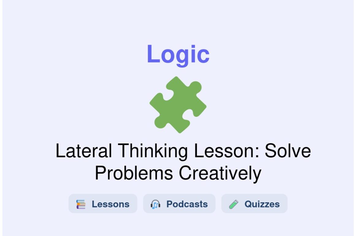 🎓 Lateral Thinking Lesson: Solve Problems Creatively