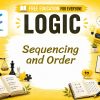 Sequencing and Order Lesson: Build Logical Thinking Skills