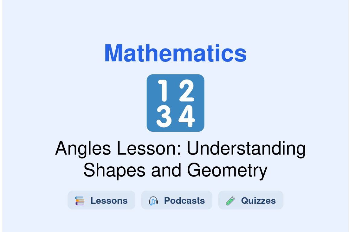 🎓 Angles Lesson: Understanding Shapes and Geometry