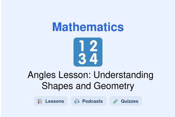 🎓 Angles Lesson: Understanding Shapes and Geometry