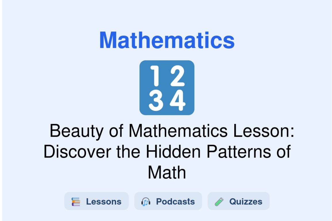 🎓 Beauty of Mathematics Lesson: Discover the Hidden Patterns of Math