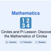 🎓 Circles and Pi Lesson: Discover the Mathematics of Circles