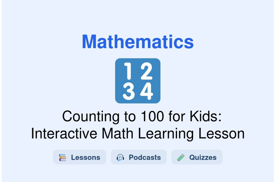 🎓 Counting to 100 for Kids: Interactive Math Learning Lesson