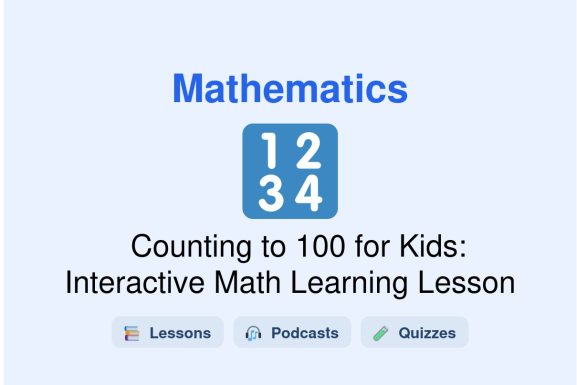 🎓 Counting to 100 for Kids: Interactive Math Learning Lesson