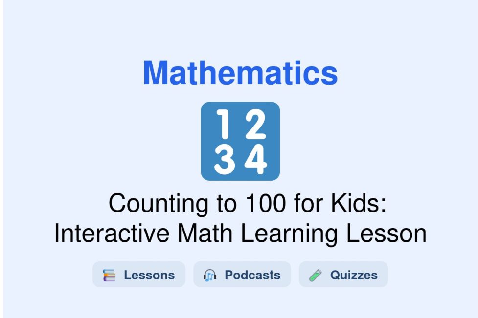 🎓 Counting to 100 for Kids: Interactive Math Learning Lesson