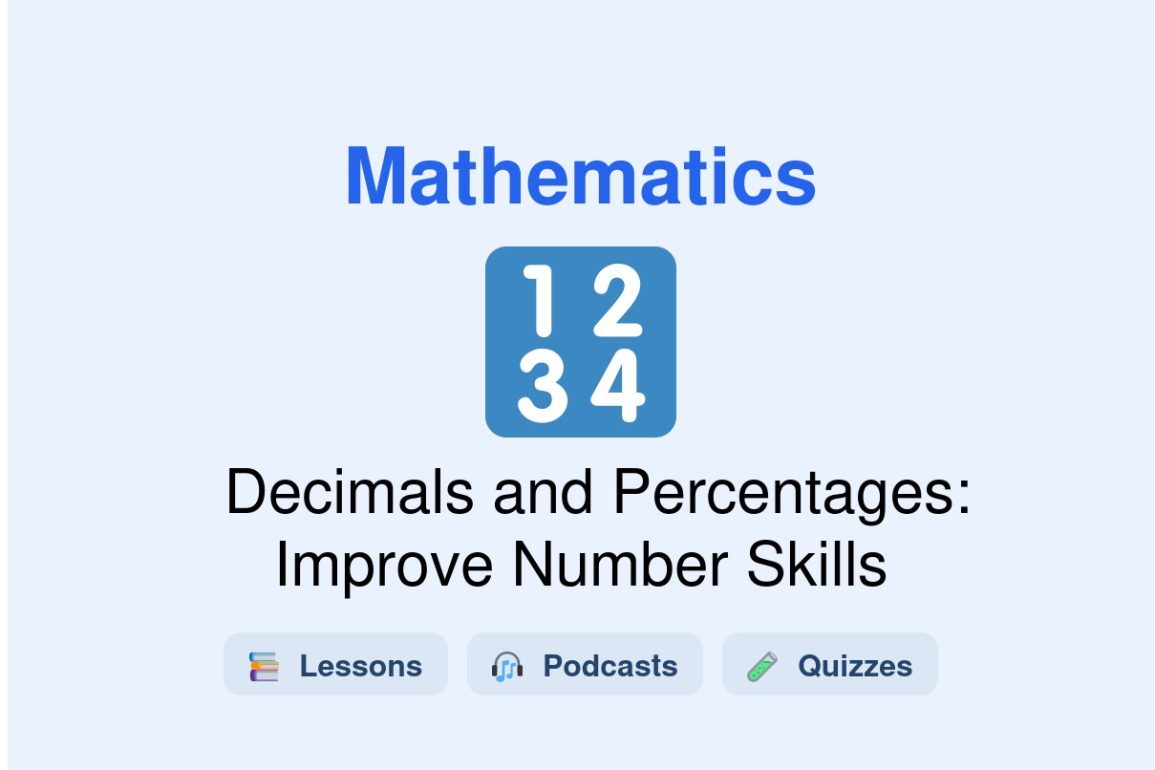 🎓 Decimals and Percentages: Improve Number Skills