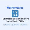 🎓 Estimation Lesson: Improve Mental Math Skills