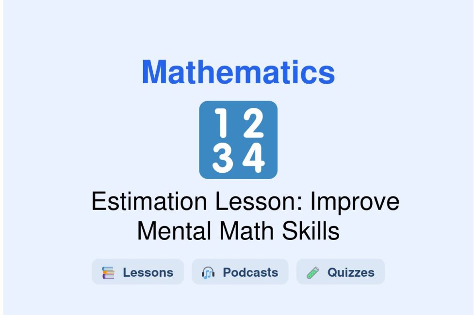 🎓 Estimation Lesson: Improve Mental Math Skills