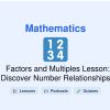 🎓 Factors and Multiples Lesson: Discover Number Relationships