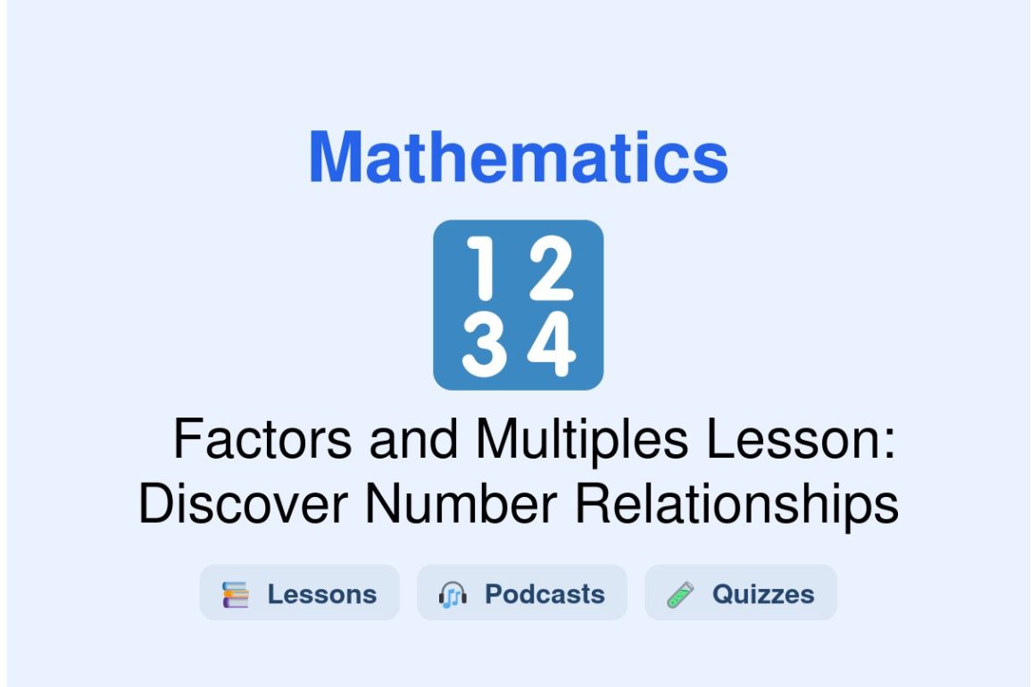 🎓 Factors and Multiples Lesson: Discover Number Relationships